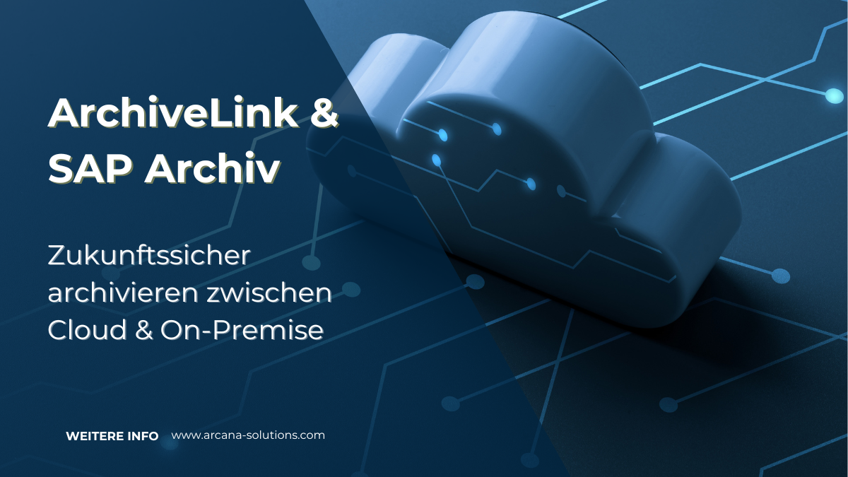 ArchiveLink y Archivo SAP: Archivado Seguro y Preparado para el Futuro entre la Nube y On-Premise