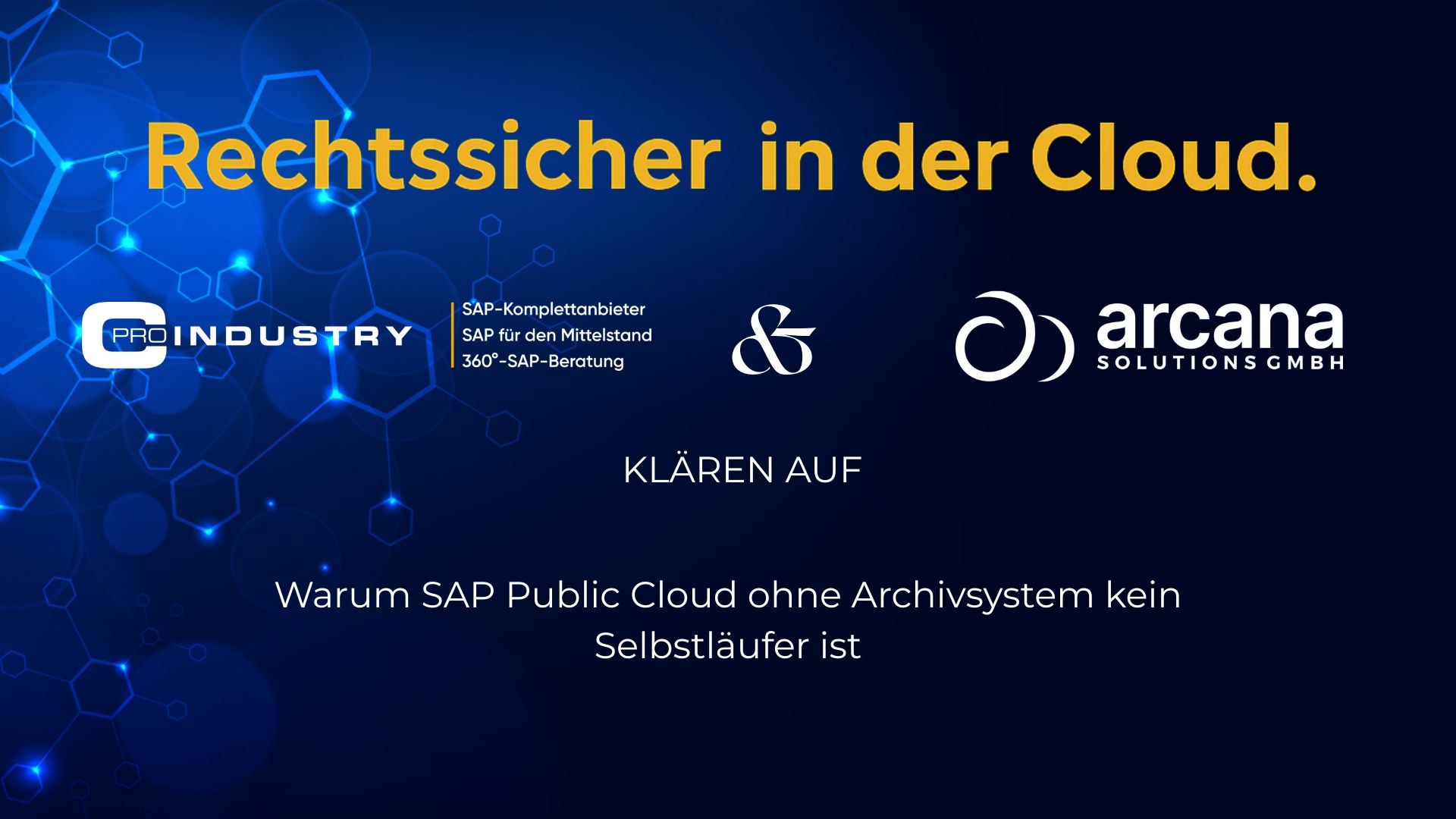 SAP Public Cloud: ¿Cumple con los requisitos legales sin un sistema de archivo?