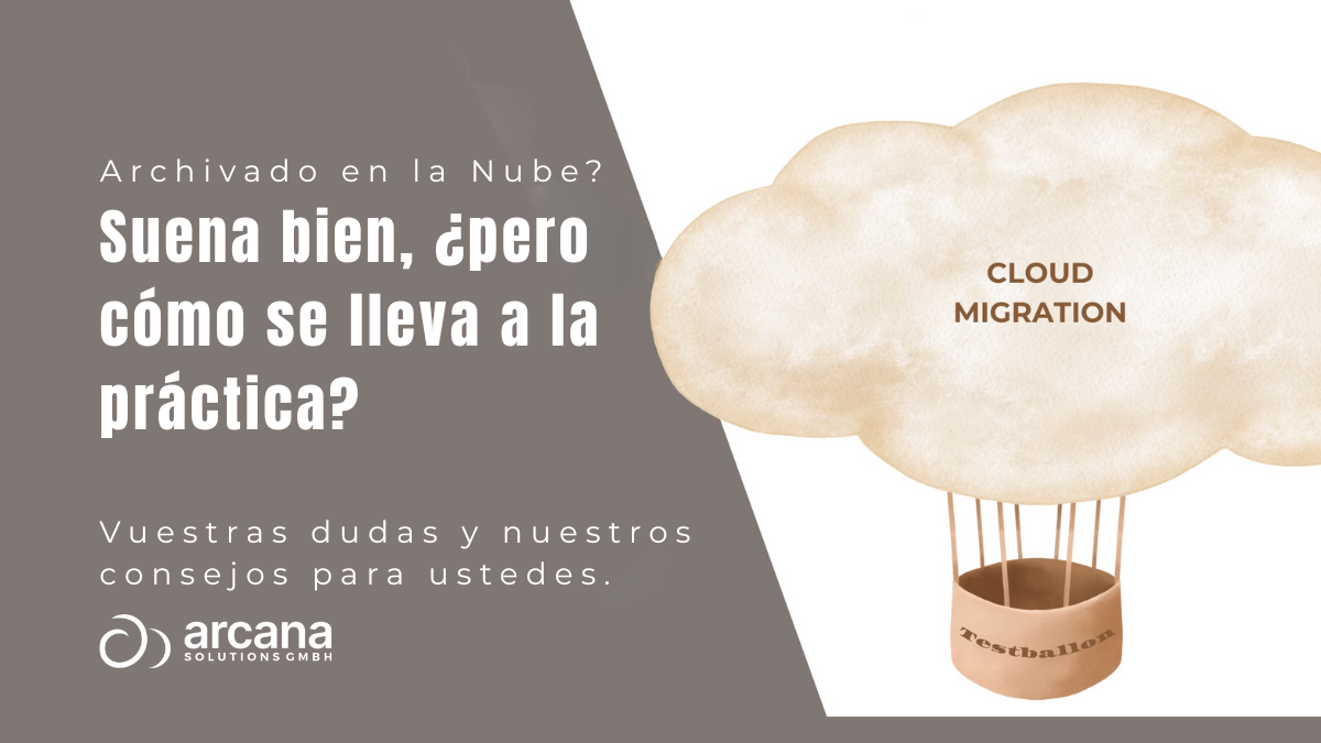 Migración a la Nube: Por Qué el Archivo de Documentos es el Punto de Partida Ideal