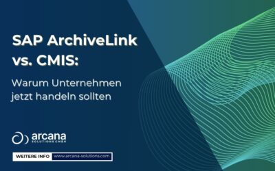 SAP ArchiveLink vs. CMIS: Warum Unternehmen jetzt handeln sollten