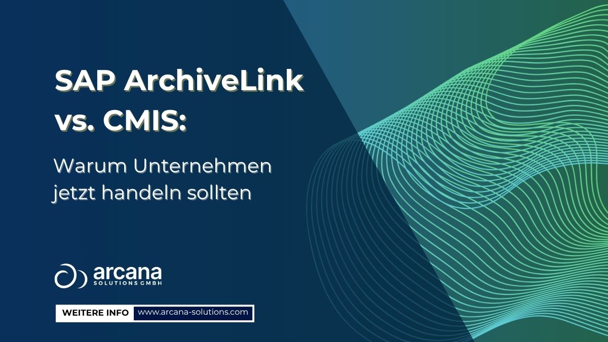 ArchiveLink oder CMIS? Entscheidungshilfe für die SAP-Archivierung