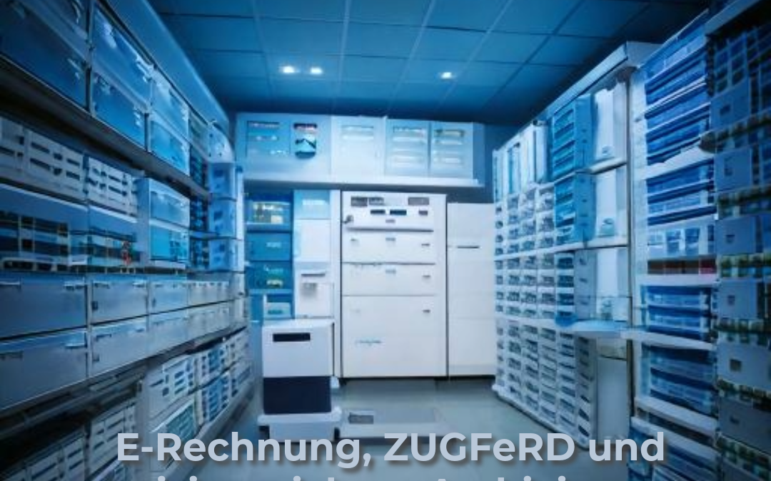 Dokumentenarchivierung in der Cloud Folge 15: E-Rechnung, ZUGFeRD und revisionssichere Archivierung