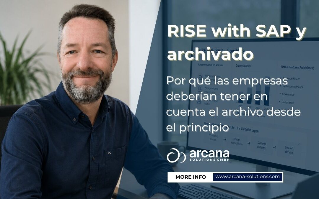 RISE with SAP: Tener en cuenta el archivado desde el principio