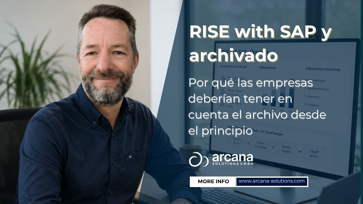 RISE with SAP: Tener en cuenta el archivado desde el principio